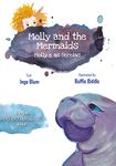 Molly and the Mermaids - Molly e as Sereias: Bilingual Children's Picture Book in English and Portuguese (Kids Learn Portuguese 2)