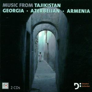 Music From Tajikistan Georgia Azerbaijan Armenia
