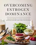 Overcoming Estrogen Dominance Resol