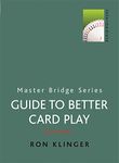 Guide to Better Card Play (MASTER BRIDGE)