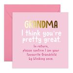 CENTRAL 23 Funny Birthday Card for Grandma - 'Grandma, I Think You're Pretty Great' - Happy Mothers Day Card Grandma - Grandmother Birthday Card for Nan - Comes with Fun Stickers