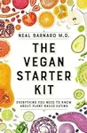 The Vegan Starter Kit: Everything Y