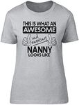 This is What an Awesome and Amazing Nanny Looks Like Womens Ladies Short Sleeve T-Shirt, Grey, XXL