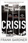 Crisis: the action-packed Sunday Times No. 1 bestseller