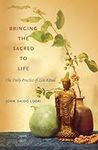 Bringing the Sacred to Life: The Da