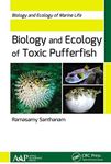 Biology and Ecology of Toxic Pufferfish: Biology and Ecology of Marine Life