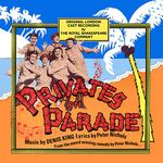 Privates On Parade (Original London Cast Recording)