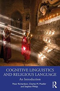 Cognitive Linguistics and Religious Language: An Introduction