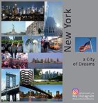 New York: A City of Dreams: A Photo Travel Experience: 5 (USA)