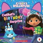 CatRat's Birthday Surprise (Gabby's Dollhouse 8x8 #10)