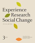 Experience Research Social Change: Critical Methods, Third Edition