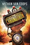 The Chronothon: A Time Travel Adventure (In Times Like These Book 2)