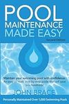 Pool Maintenance Made Easy (Second 