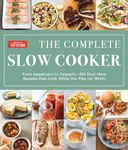 The Complete Slow Cooker: From Appe