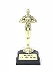 7" Mother of the Year Trophy