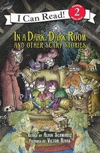 In a Dark, Dark Room and Other Scary Stories: Reillustrated Edition. A Halloween Book for Kids (I Can Read Level 2)