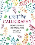 Creative Calligraphy: Prompts, tutorials and practice pages