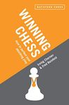 Winning Chess: How To Perfect Your 