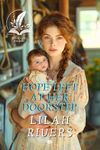 Hope Left at Her Doorstep: An Inspirational Romance Novel (Faith and Love on the Frontier)