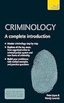 Criminology: A Complete Introductio