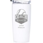 Engraved Personalized Baseball Coach Softball Coach Stainless Steel Tumbler (White) - Custom Engraved Baseball Coach Coffee Travel Mug Gift 20 Ounce