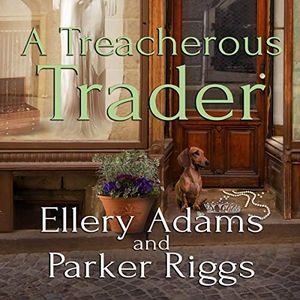 A Treacherous Trader (The Collectible Mysteries Series) (Collectible Mysteries Series, 4)