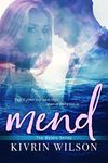 Mend (Waters Book 2)