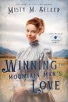 Winning the Mountain Man's Love (Brothers of Sapphire Ranch Book 5)