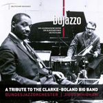 A Tribute To The Clarke - Boland Big Band [VINYL]