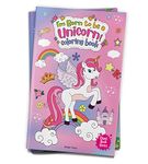 I Am Born To Be A Unicorn Coloring book - Giant book Series: Jumbo Sized Colouring Book For Children