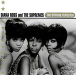 The Ultimate Collection: Diana Ross & The Supremes