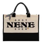 Canvas Bag for Nene, Best Nene Ever, Cotton Canvas Tote Bag, Mother's Day Gift for Nene, Nene Birthday Gift, Womens Weekend Bag, Reusable Grocery Bags for Picnic Shopping Holiday Camping