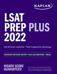 Lsat Prep Plus 2022: Strategies for Every Section + Real Lsat Questions + Online (Kaplan LSAT Prep Plus)