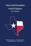 Texas Civil Procedure: Pretrial Lit