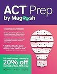 ACT Prep by Magoosh: ACT Prep Guide