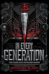 In Every Generation: (In Every Generation, Book 1) (Buffy: The Next Generation)