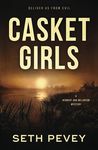 Casket Girls: A New Orleans Mystery Thriller