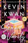 Sex and Vanity: A Novel