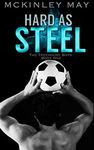 Hard As Steel: A College Sports Romance (The Treehouse Boys Book 1)