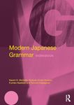 Modern Japanese Grammar Workbook (Modern Grammar Workbooks)