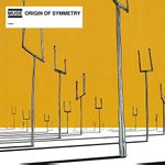 Origin of Symmetry (US format) (Vinyl)