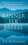 Banner Elk Breeze: A Mountain Breez