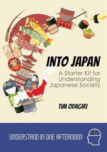 Into Japan: A Starter Kit for Understanding Japanese Society