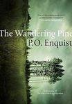 The Wandering Pine: Life as a Novel