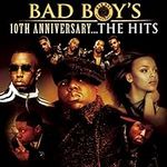 Bad Boy's 10th Anniversary- The Hit