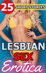 25 Short Stories Lesbian Sex Erotica