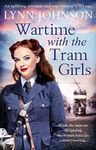 Wartime with the Tram Girls: An uplifting, romantic and page-turning WW1 saga (The Potteries Girls Book 2)