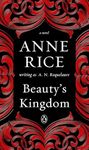 Beauty's Kingdom: A Novel