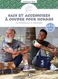 Sacs et accessoires à coudre pour hommes: 16 modèles à coudre