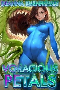 Voracious Petals: A fertile Sci-Fi Novella (Erotic Invaders)